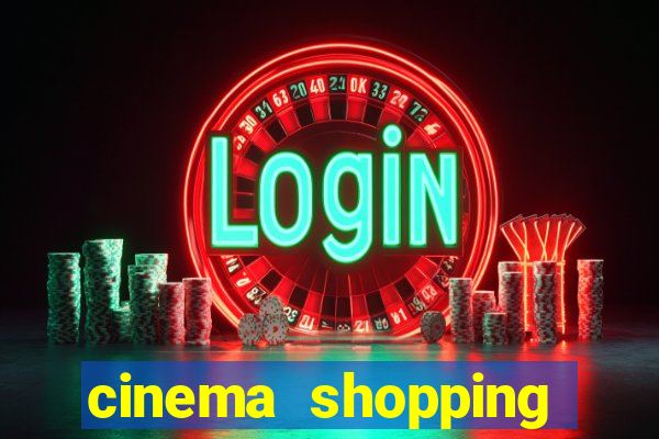 cinema shopping conquista sul